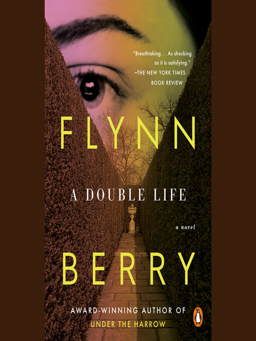 Title details for A Double Life by Flynn Berry - Available